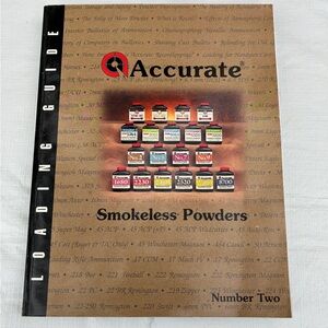 Accurate Smokeless Powders Loading Guide Number Two #2 Reloading Manual Book